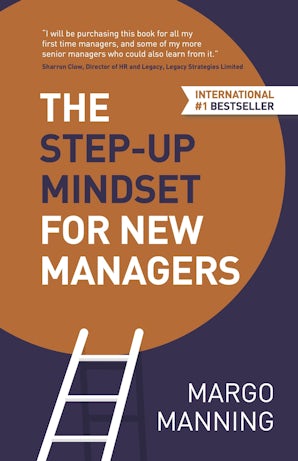The Step-Up Mindset for New Managers book image